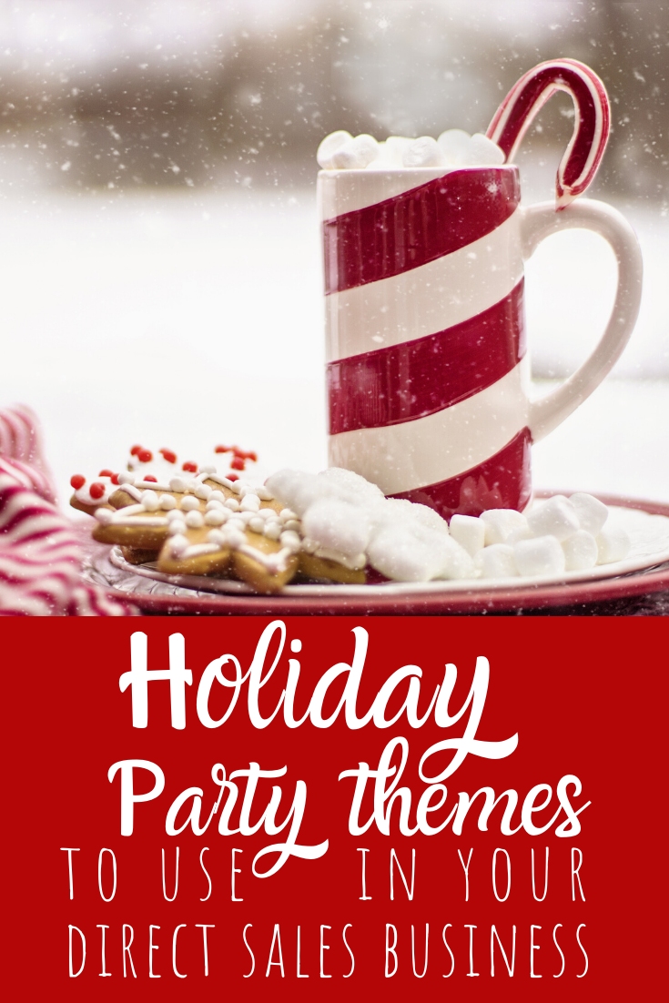Fun holiday party themes to use in your direct sales business. | thisisdot.com